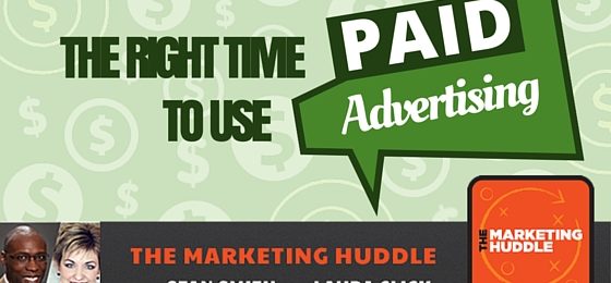 When is the right time to use paid advertising?