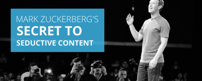 Discover how Mark Zuckerberg creates seductive content