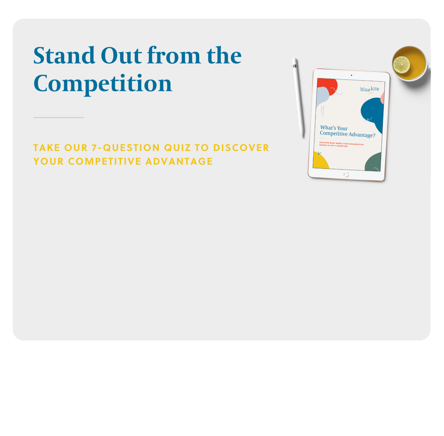 10 Proven Ways to Make Your Business Stand Out From Competitors - Blue Kite